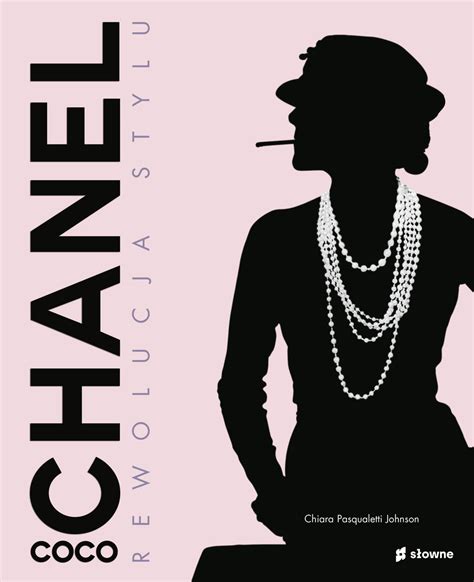 Coco Chanel. Rewolucja stylu 